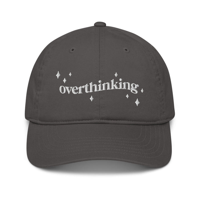 Overthinking Cap - Embroidered Hat