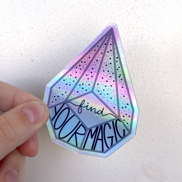 Find Your Magic Holographic Sticker