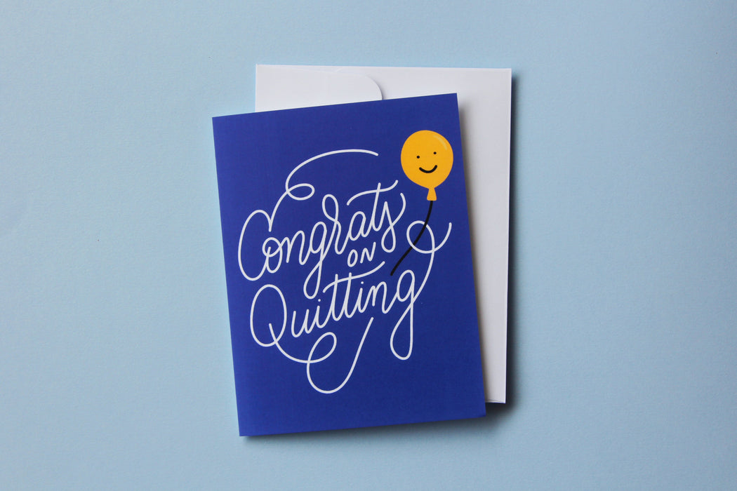 Congrats on Quitting Greeting Card