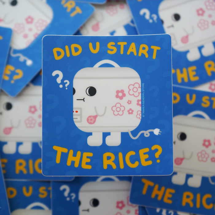 Did U Start The Rice? Sticker