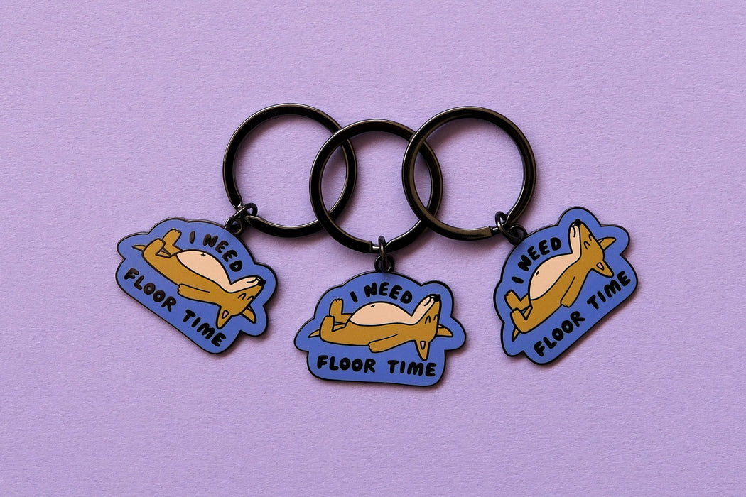 I Need Floor Time Keychain