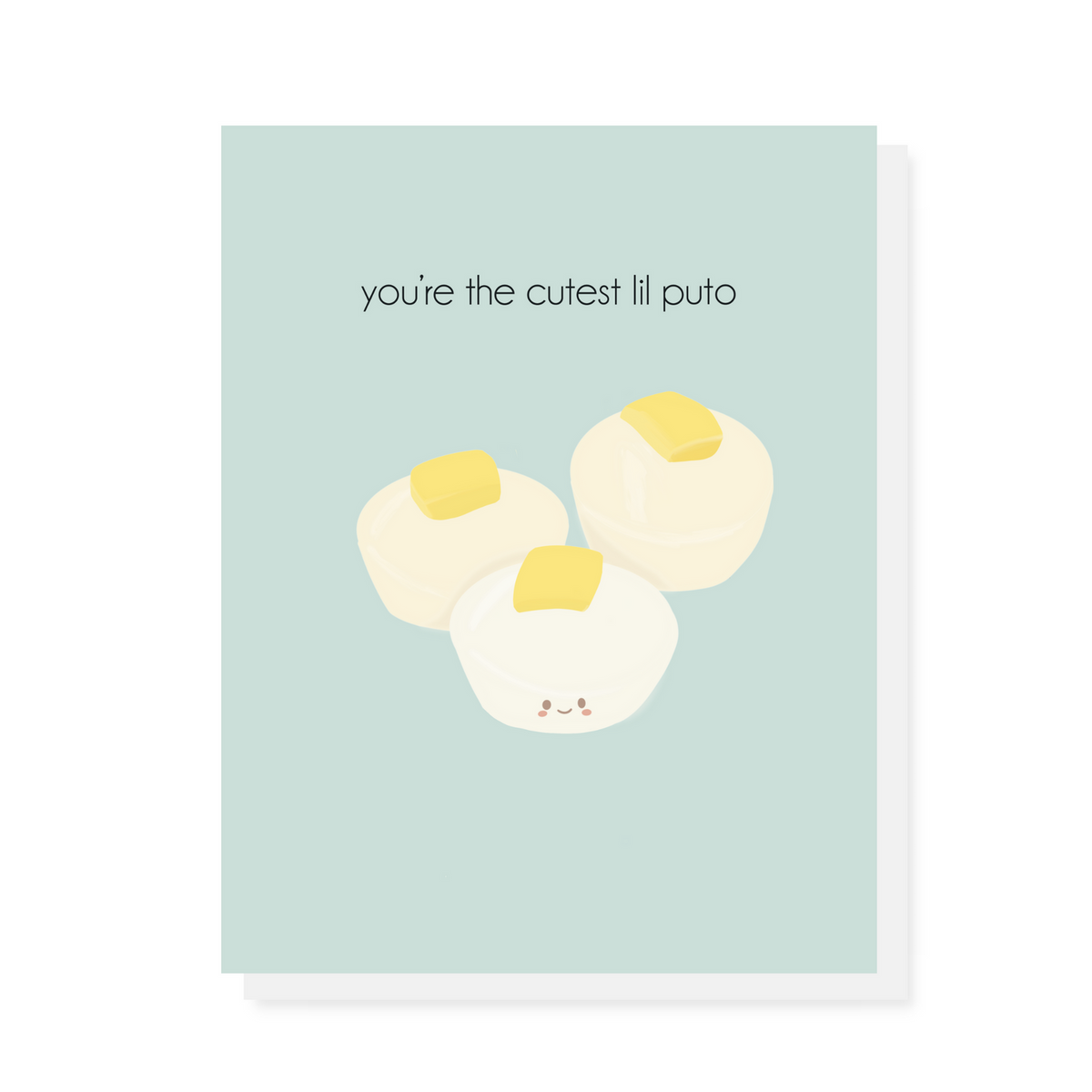Cutest Lil Puto Greeting Card — San José Made
