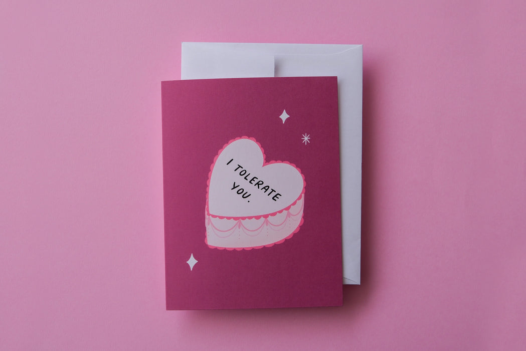 I Tolerate You Card