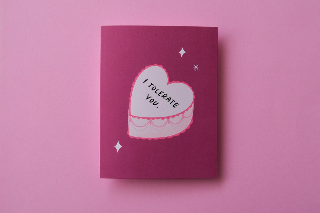 I Tolerate You Card