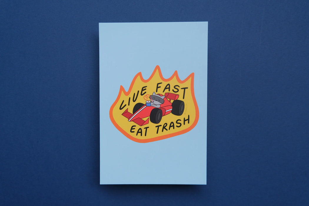 Live Fast Eat Trash Postcard / Mini Print