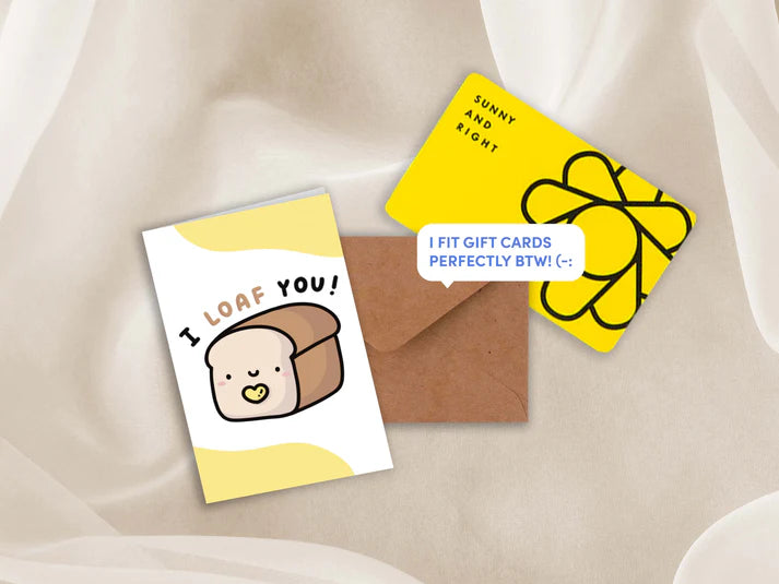 I Loaf You Mini Greeting Card