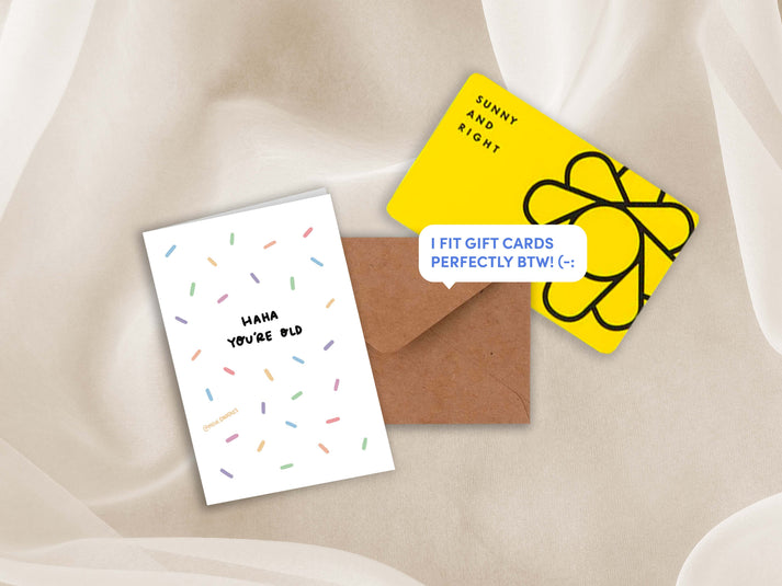 Haha You're Old Birthday Mini Greeting Card
