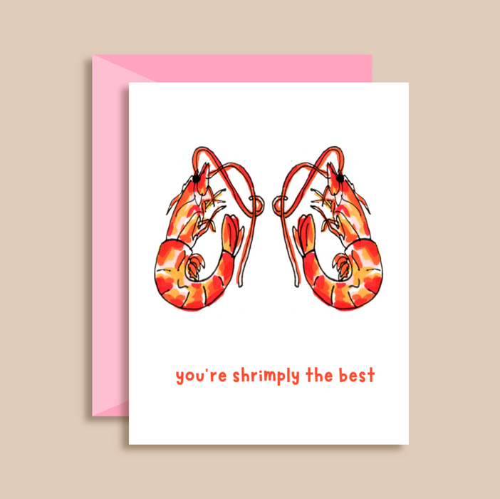 You're Shrimply the Best Greeting Card