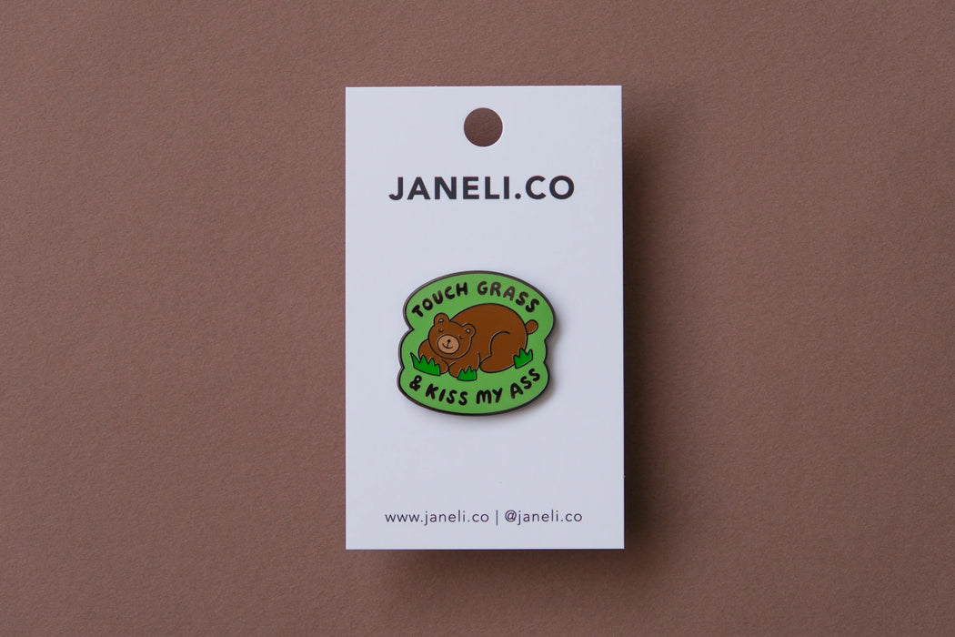 Touch Grass and Kiss My Ass Pin
