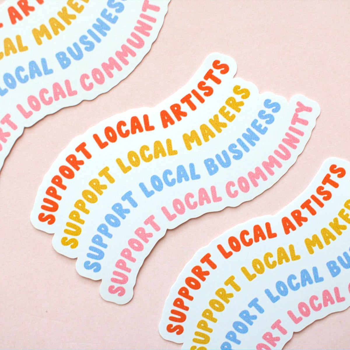 Project Support Sticker Support Local Sticker — San José Made