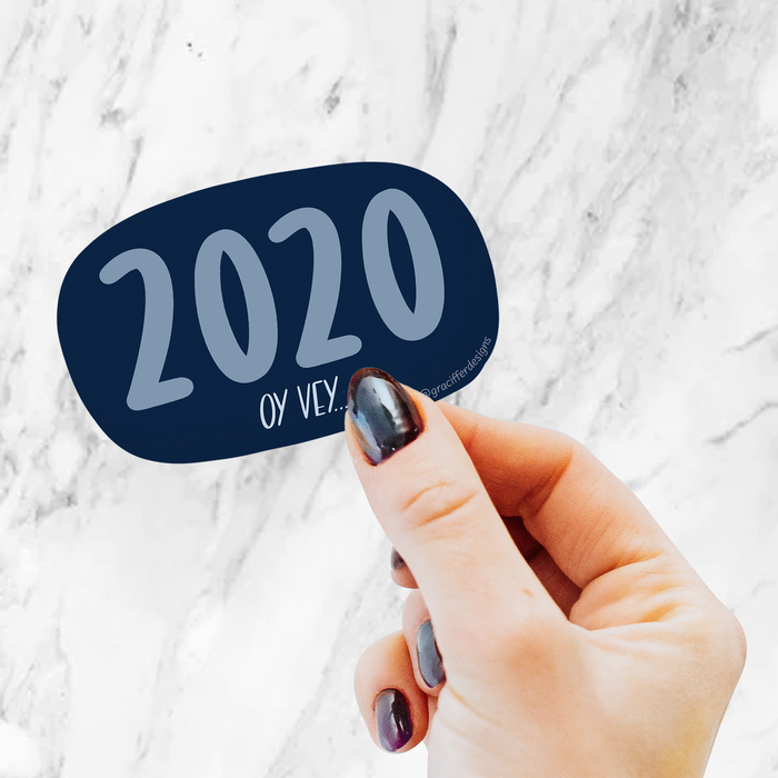 2020, Oy Vey Sticker