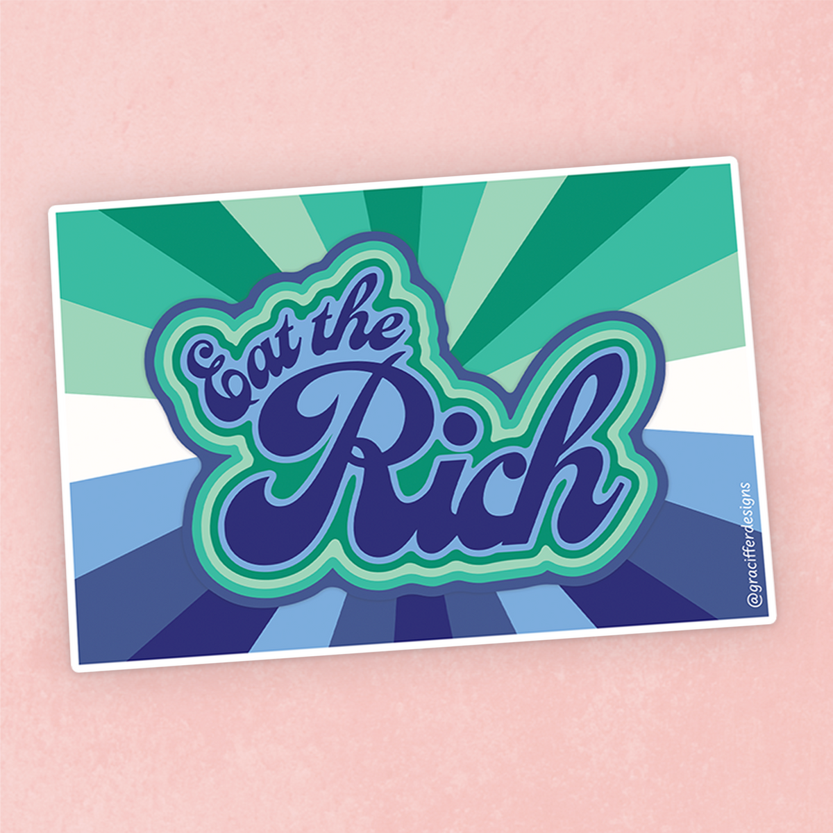 Gay Male/ Men-Loving-Men (MLM) Pride - Eat The Rich Sticker — San José Made