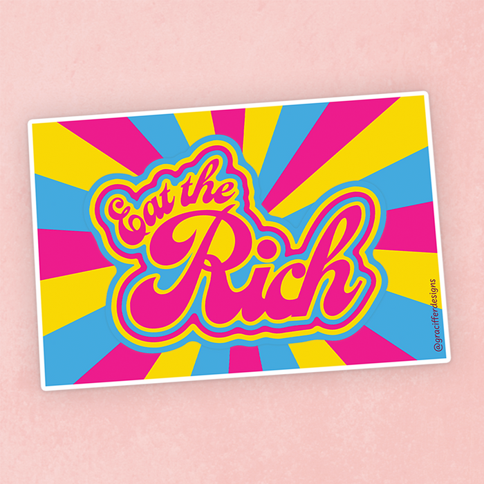 Pansexual Pride - Eat The Rich Sticker
