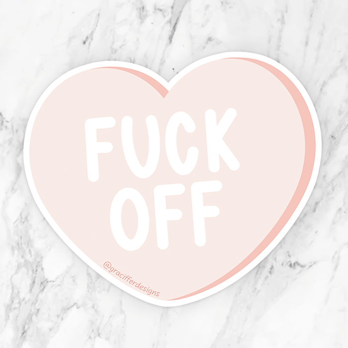 Fun Sticker F Off F*ck Off Sticker — San José Made