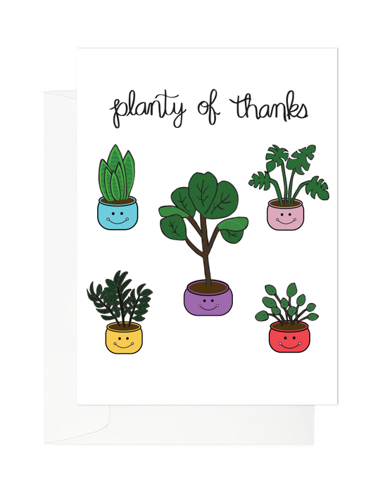 Planty of thanks Greeting Card
