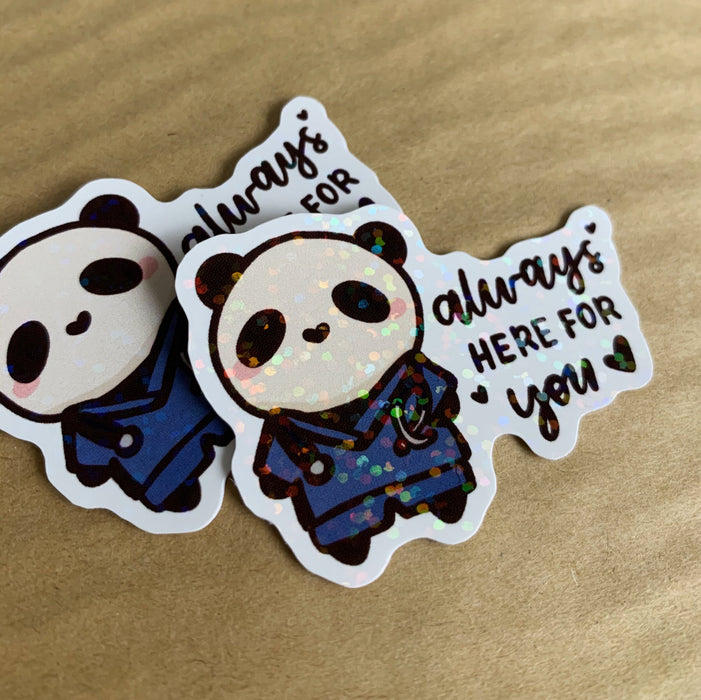 Always Here for You Holographic Sticker Flake