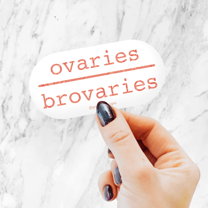 Ovaries > Brovaries Sticker