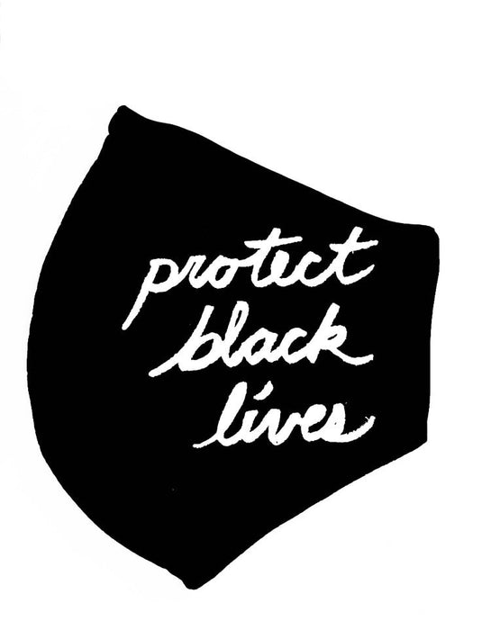 Protect Black Lives