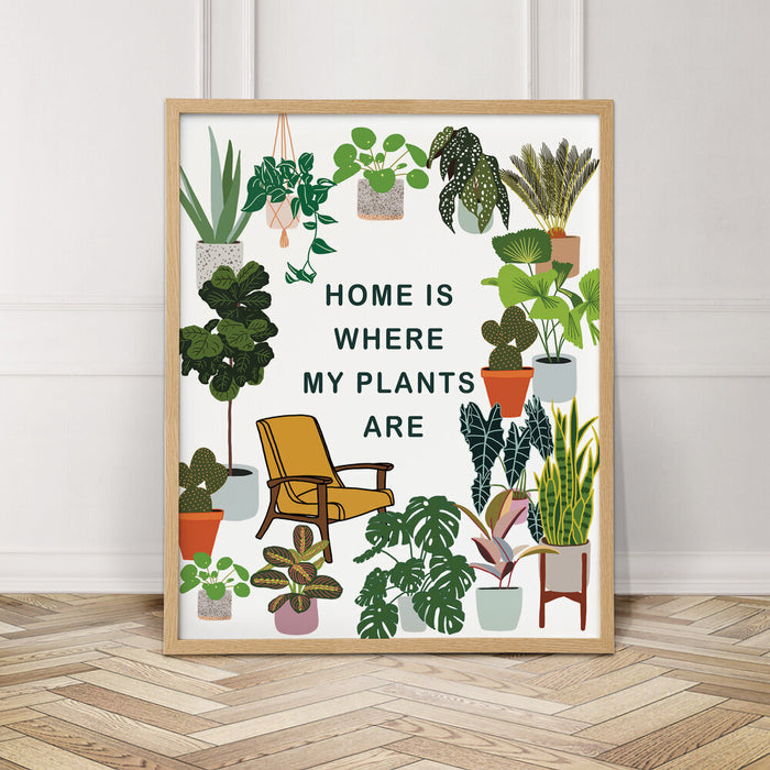 Home Is Where My Plants Are