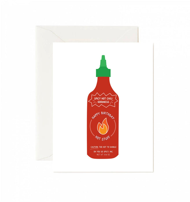 Happy Birthday Hot Stuff (Sriracha) Greeting Card