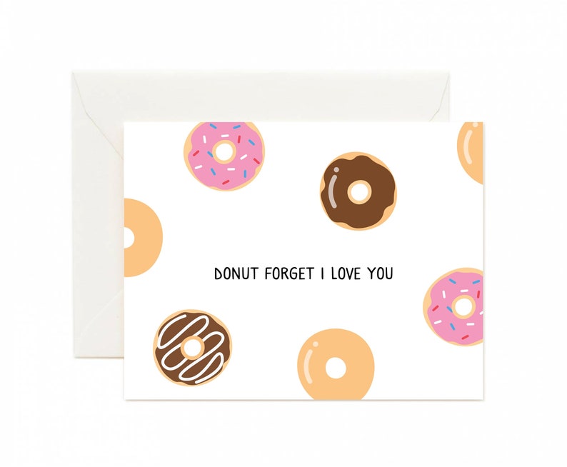 Donut Forget I Love You Card ("Don't Forget I Love You")