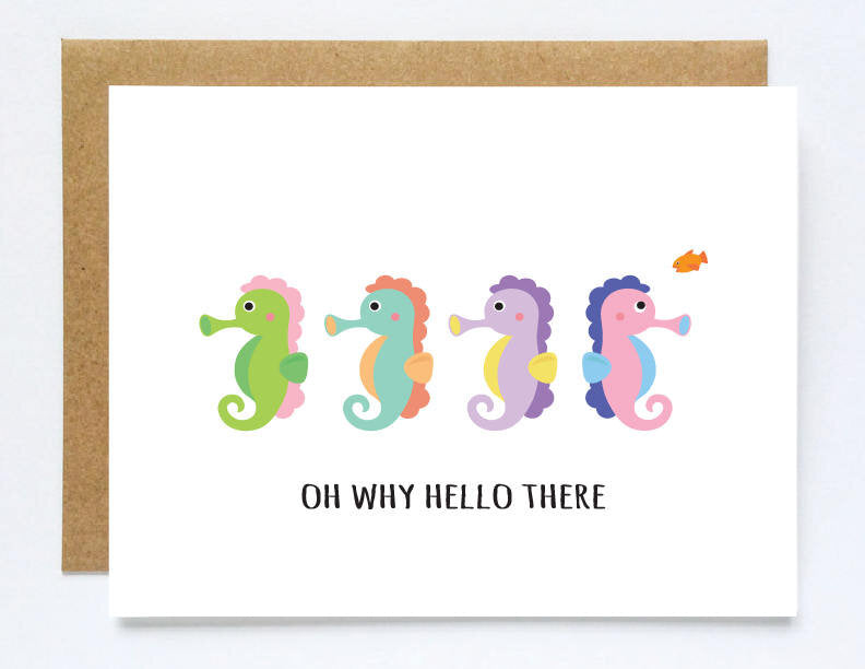 Oh Why Hello There Greeting Card