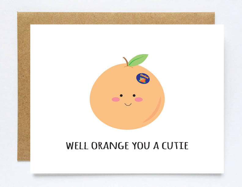 Well Orange You A Cutie Greeting Card