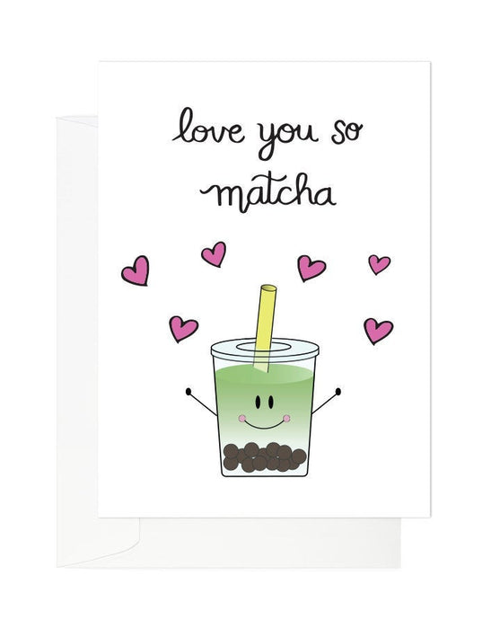 Love You So Matcha Love Card