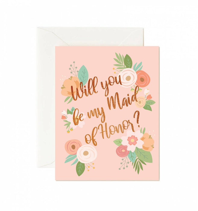 Will You Be My Maid of Honor? Greeting Card