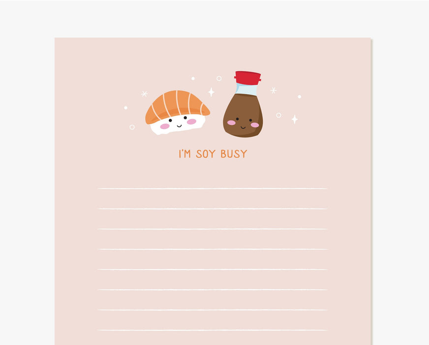 I'm Soy Busy Notepad